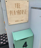 PLAY HOUSE PLAQUES