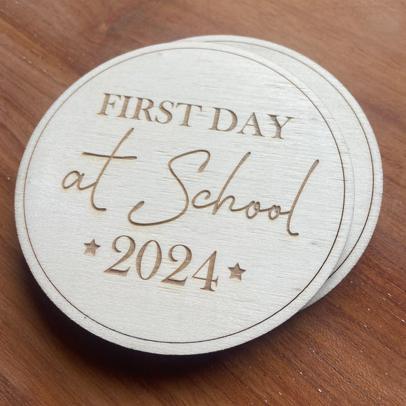 FIRST DAY OF SCHOOL PLAQUE 2024