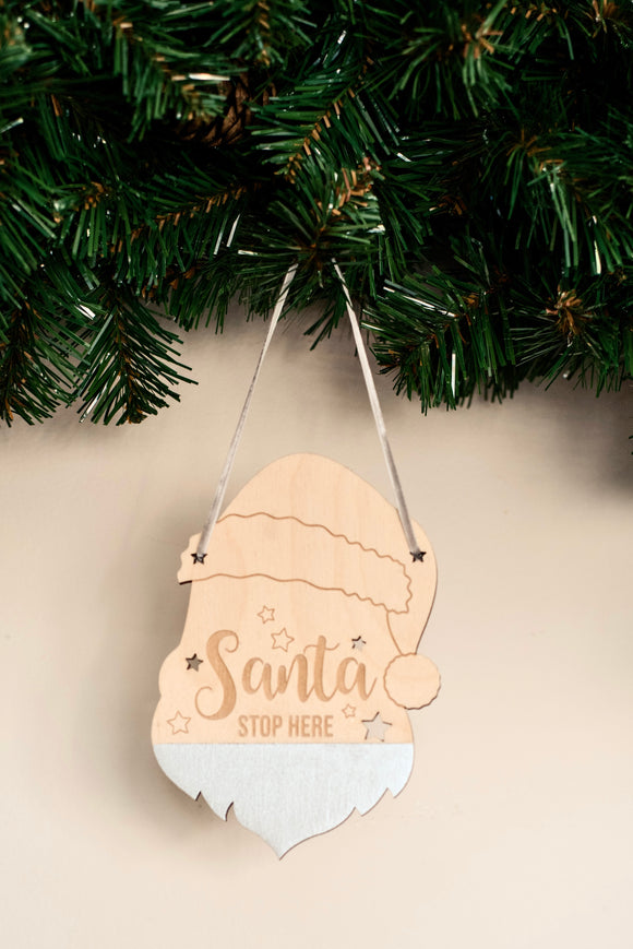 SANTA SHAPED STOP HERE PLAQUE