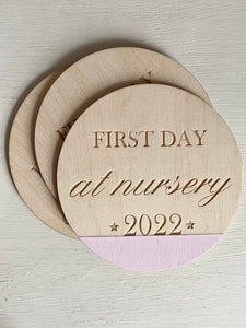 FIRST DAY OF NURSERY PLAQUE