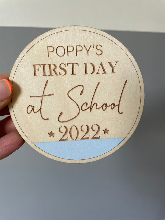 PERSONALISED FIRST DAY OF SCHOOL 2023 PLAQUE DISPATCH WED 6TH 1 ST CLASS